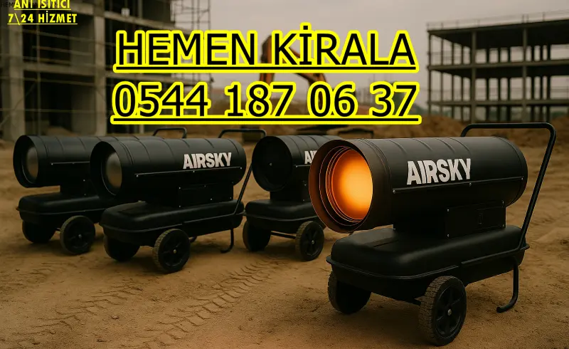Çatalca MAZOTLU ISITICI KİRALAMA ISIMAK