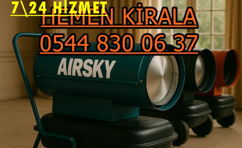 Esenler MAZOTLU ISITICI KİRALAMA ISIMAK