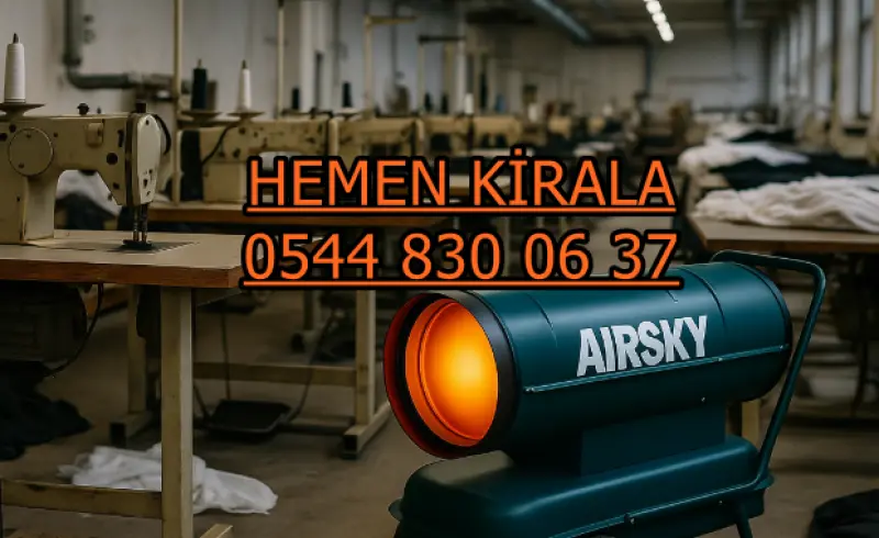 Kırşehir MAZOTLU ISITICI KİRALAMA ISIMAK