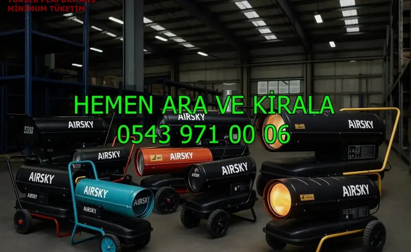 Van MAZOTLU ISITICI KİRALAMA ISIMAK