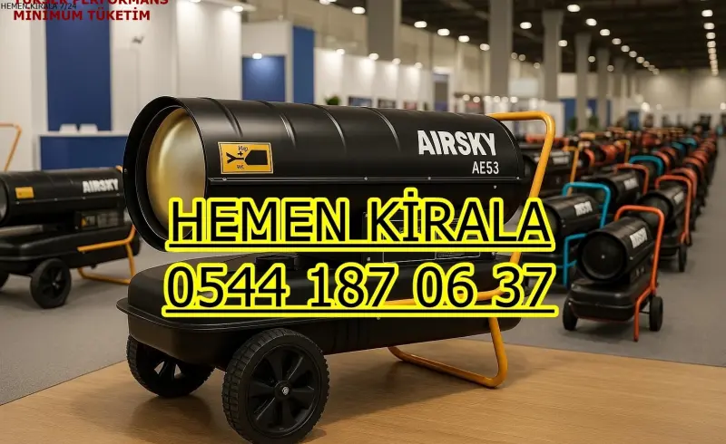 Zonguldak MAZOTLU ISITICI KİRALAMA ISIMAK